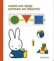 Omslag van ontdek met nijntje: vormen en kleuren