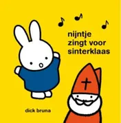 Omslag van Nijntje zingt voor sinterklaas