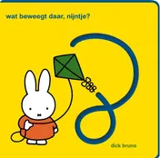 Omslag van wat beweegt daar, nijntje?