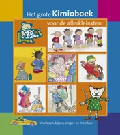Omslag van Het grote Kimioboek voor de allerkleinsten