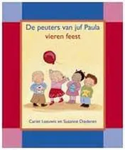 Omslag van De peuters van juf Paula vieren feest