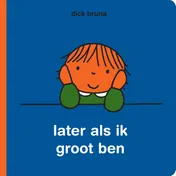 Omslag van later als ik groot ben