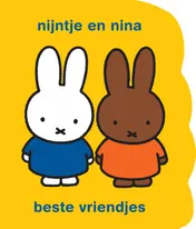 Omslag van nijntje en nina beste vriendjes