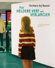 Omslag van Met heldere verf en verlangen