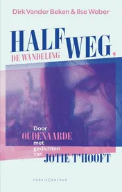 Omslag van Halfweg, de wandeling