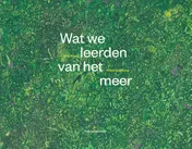 Omslag van Wat we leerden van het meer