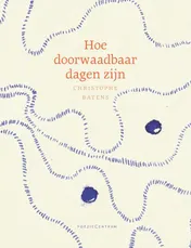 Omslag van Hoe doorwaadbaar dagen zijn