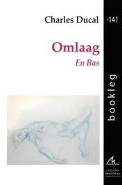 Omslag van Omlaag / En bas