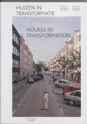 Omslag van Huizen in transformatie = Houses in Transformation