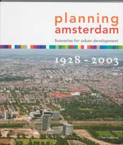 Omslag van Planning Amsterdam 1928-2003