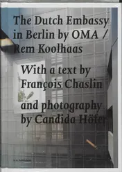 Omslag van The Dutch Embassy in Berlin by OMA / Rem Koolhaas