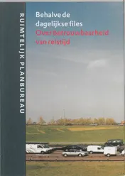 Omslag van Behalve de dagelijkse files