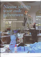 Omslag van Nieuwe ideeen voor oude gebouwen