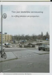 Omslag van Tien jaar stedelijk vernieuwing