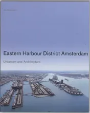 Omslag van Eastern Harbour District Amsterdam