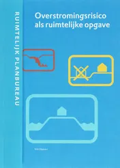 Omslag van Overstromingsrisico's als ruimtelijke opgave