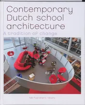 Omslag van Contemporary Dutch School Architecture