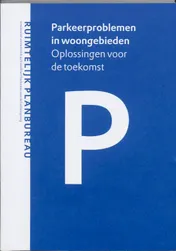 Omslag van Parkeerproblemen in woongebieden