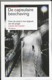 Omslag van 3 De capsulaire beschaving