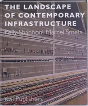 Omslag van The landscape of contemporary infrastructure