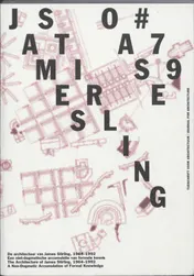 Omslag van 79 De architectuur van James Stirling, 1964 - 1992/ The Architecture of James Stirling, 1964 - 1992