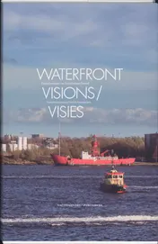 Omslag van Waterfront Visies / Visions