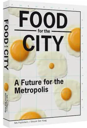 Omslag van Food for the City