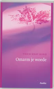 Omslag van Omarm je woede