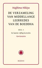 Omslag van 3 De laatste vijftig leerredes (Uparipannasa)