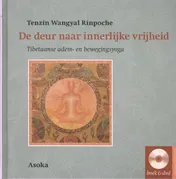 Omslag van De deur naar innerlijke vrijheid