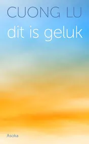 Omslag van Dit is geluk