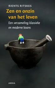 Omslag van Zen en onzin van het leven
