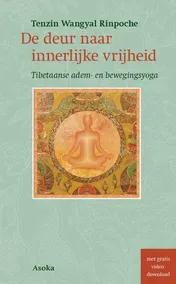 Omslag van De deur naar innerlijke vrijheid