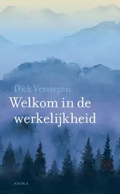 Omslag van Welkom in de werkelijkheid