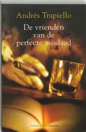 Omslag van De vrienden van de perfecte misdaad