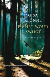 Omslag van En het woud zwijgt