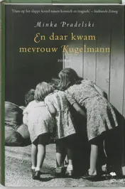 Omslag van En daar kwam mevrouw Kugelmann
