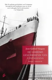 Omslag van De geheime geschiedenis van Costaguana