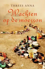 Omslag van Wachten op de moesson