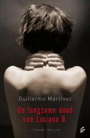Omslag van De langzame dood van Luciana B.