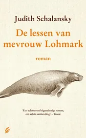 Omslag van De lessen van mevrouw Lohmark
