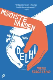 Omslag van De mooiste handen van Delhi