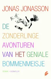 Omslag van De zonderlinge avonturen van het geniale bommenmeisje