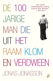 Omslag van De 100-jarige man die uit het raam klom en verdween