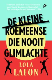 Omslag van De kleine Roemeense die nooit glimlachte