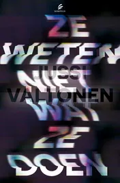 Omslag van Ze weten niet wat ze doen