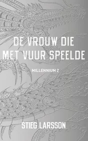 Omslag van De vrouw die met vuur speelde