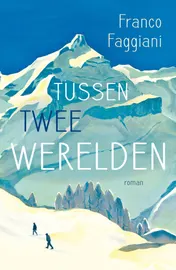 Omslag van Tussen twee werelden