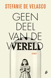 Omslag van Geen deel van de wereld