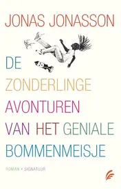 Omslag van De zonderlinge avonturen van het geniale bommenmeisje